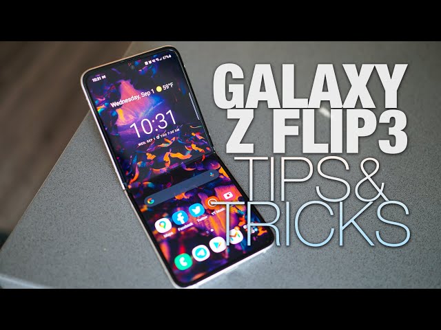 GALAXY Z FLIP 3: Complete Setup + Tips & Tricks