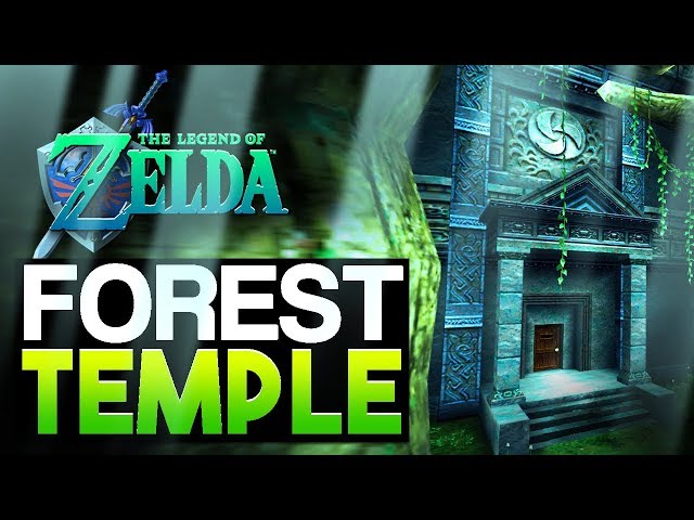 The Mystery of the Forest Temple (Ocarina of Time) - Zelda Theory