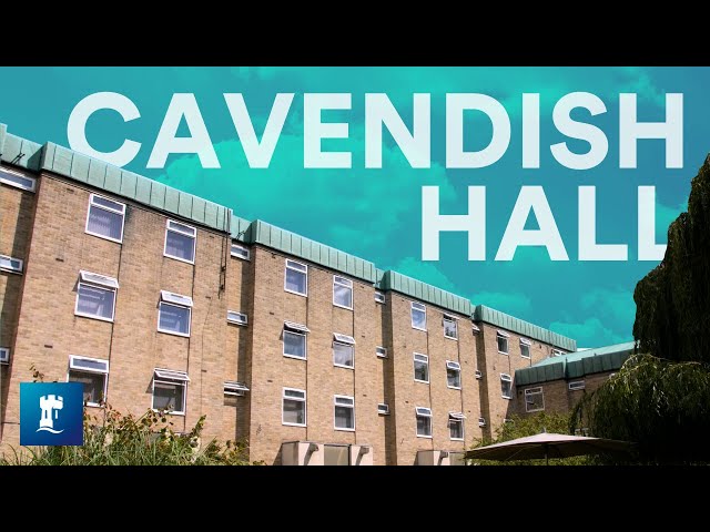 Take a Tour of Cavendish | University of Nottingham