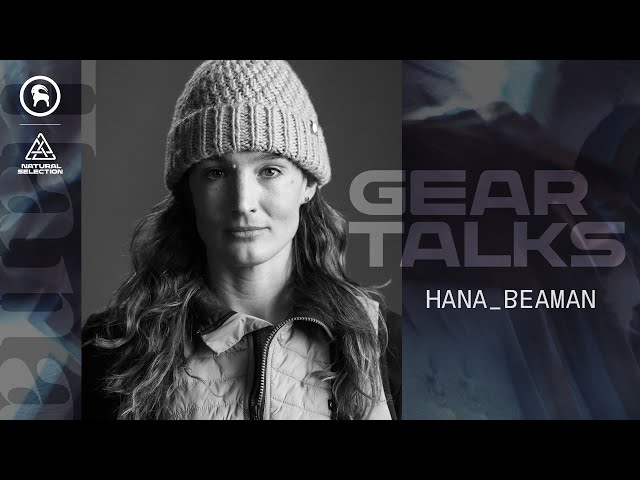 GearTalks with Hana Beaman: Presented by Natural Selection & Backcountry