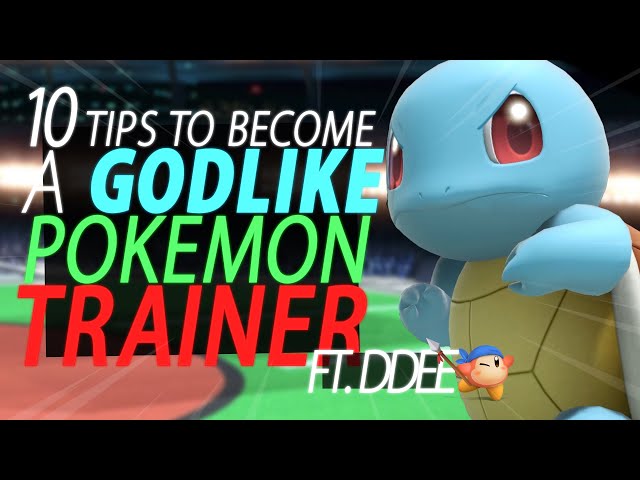 10 Tips to Become a GODLIKE Pokemon Trainer ft. DDee