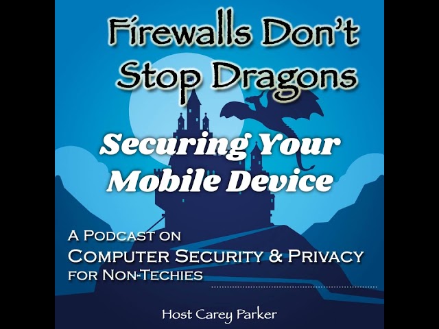 Ep261: Securing Your Mobile Device