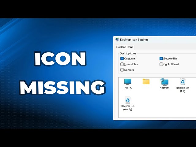 How to Fix Desktop Icon Not Showing Properly