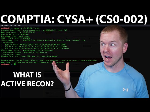 What is Active Reconnaissance? // Free CySA+ (CS0-002) Course