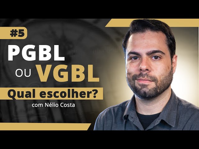 Semana Viver de Prev - Qual diferença entre PGBG e VGBL? Com Nélio Costa