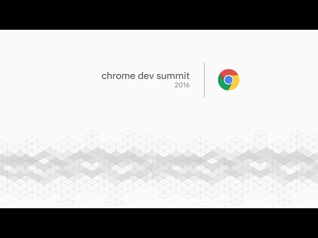 Chrome Developer Summit 2016 - Live Stream Day 2
