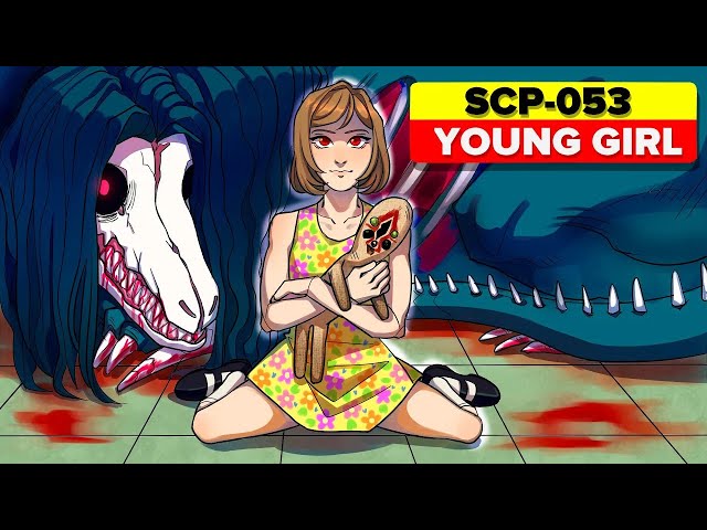SCP-053 - Young Girl (Compilation)