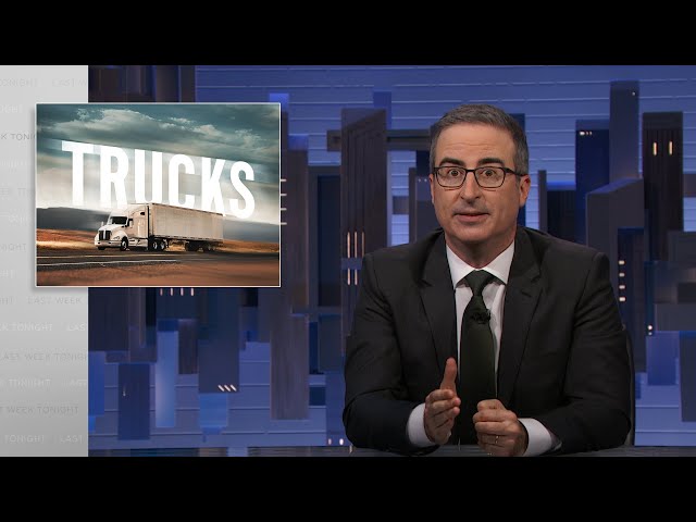 Trucks: Last Week Tonight with John Oliver (HBO)