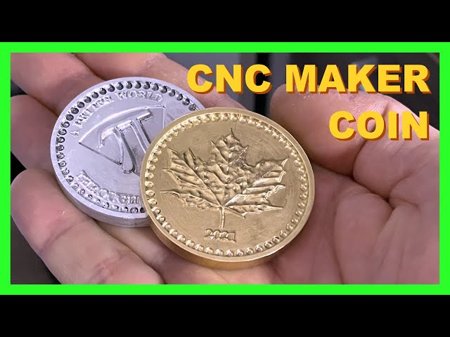 Can a CNC Make Coins?