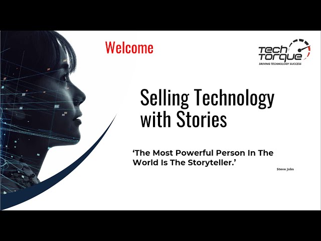 Selling Technology with Stories | WEBINAR