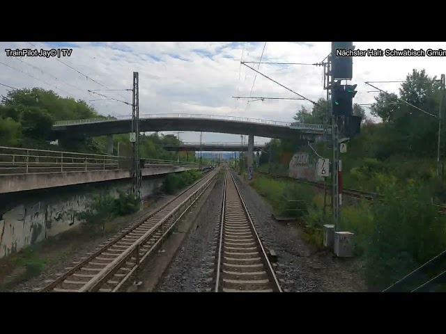 Führerstandsmitfahrt IC: Stuttgart Hbf - Nürnberg Hbf | TrainPilot Jay©