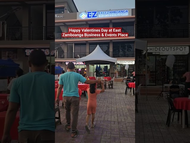 Happy Valentines Day at East Zamboanga Business & Events Place at the MCLL Highway, Manicahan, ZC