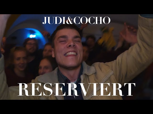 Judi&Cocho - Reserviert (Official Video)
