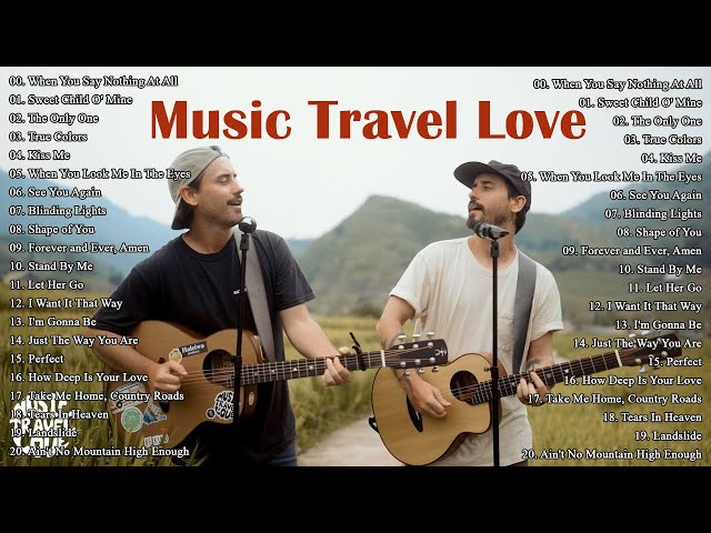 Music Travel Love Greatest Hits Full Album _ Best Songs Of Music Travel Love  - Music Cover