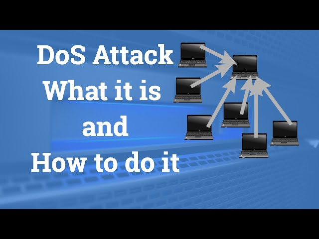 DoS attack | What is Denial of Service attack and How to initiate it