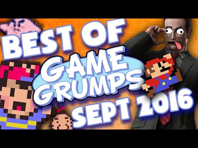BEST OF Game Grumps - September 2016