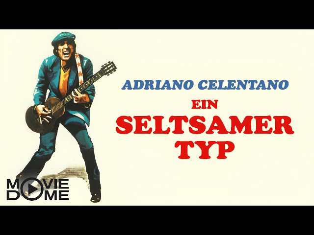 Ein seltsamer Typ - Adriano Celentano - Ganzen Film kostenlos schauen bei Moviedome