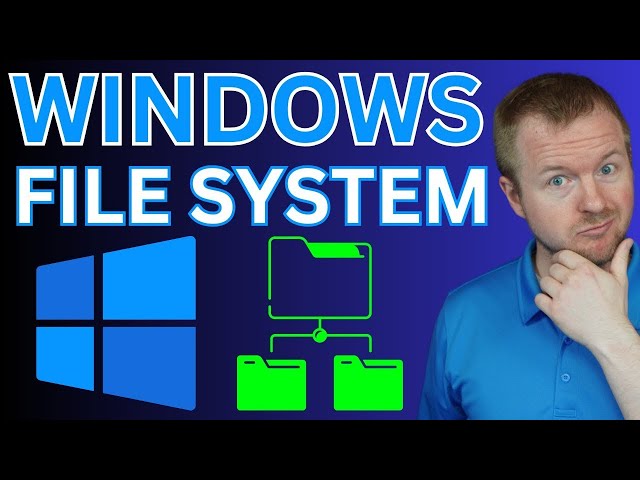 Learn the Windows File System RIGHT NOW or be left behind!