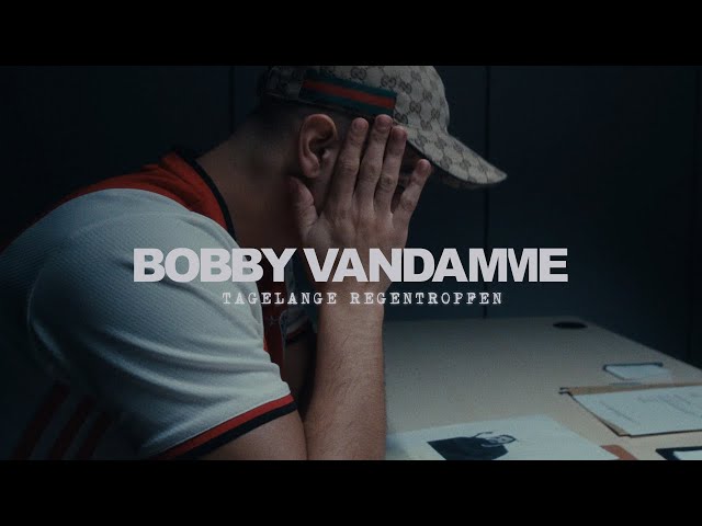 BOBBY VANDAMME - TAGELANGE REGENTROPFEN [official Video] prod. by LSB PROD