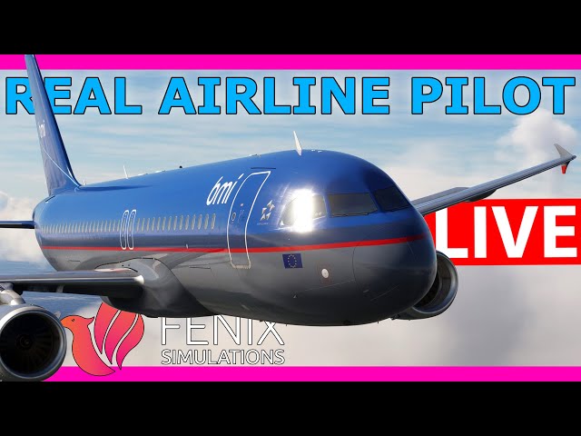Real (Ex) Airbus Pilot Flies the Fenix V2 A320 Live!