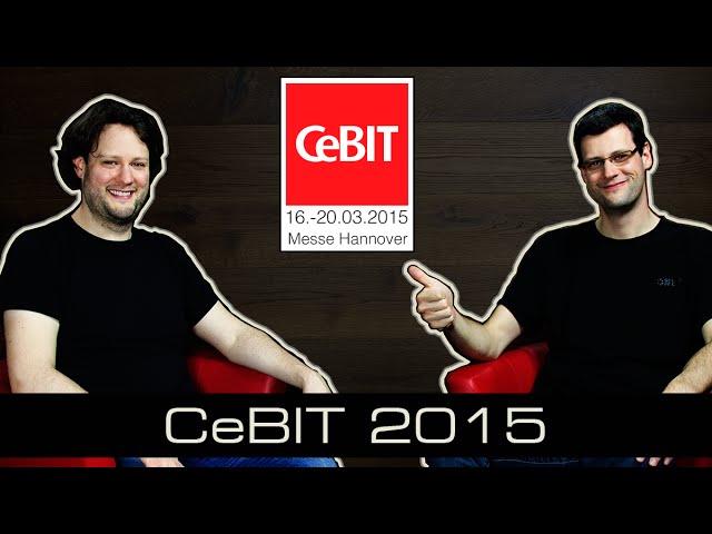 CeBIT 2015 - Last Call [deutsch]