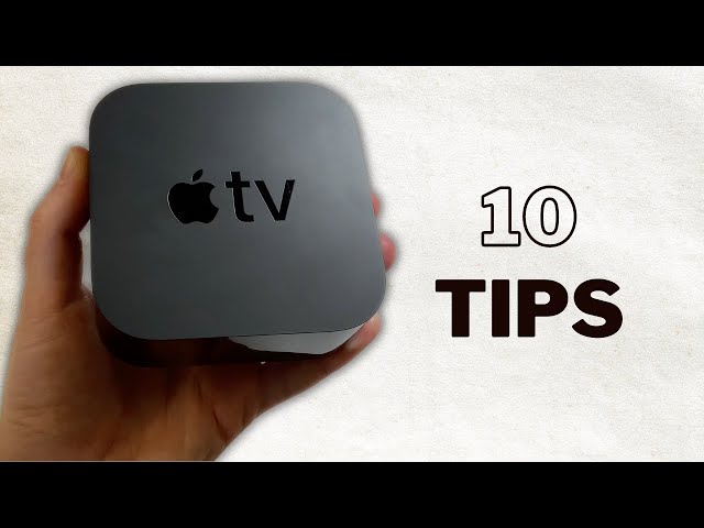 Apple TV - 10 Tips and Tricks