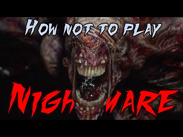 How NOT to play NIGHTMARE MODE in Resident Evil 3!