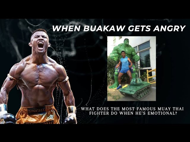 When Buakaw Gets Angry...