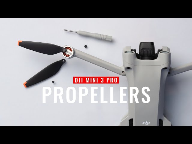 DJI Mini 3/4 Pro | Changing Propellers - Inspect, Remove, Install & Test