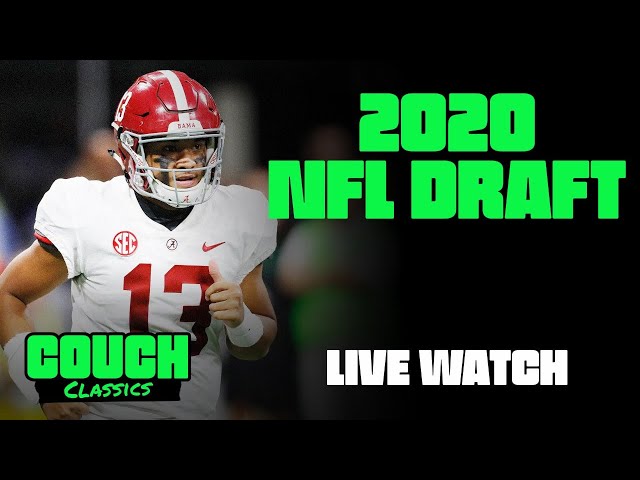 Couch Classics - Episode 03 - 2020 NFL Draft Live Watch
