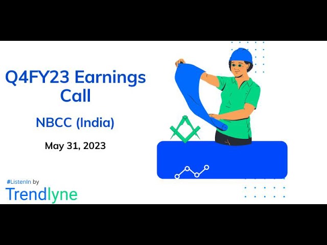 NBCC Earnings Call for Q4FY23 and Full Year
