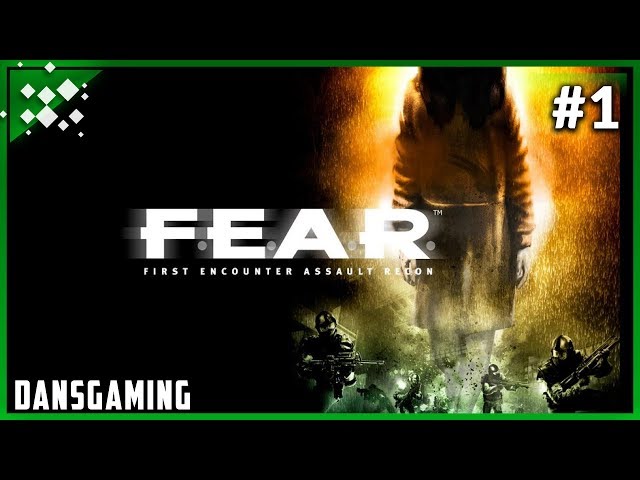 Let's play F.E.A.R. 1 (Part 1) - Dansgaming - PC Gameplay