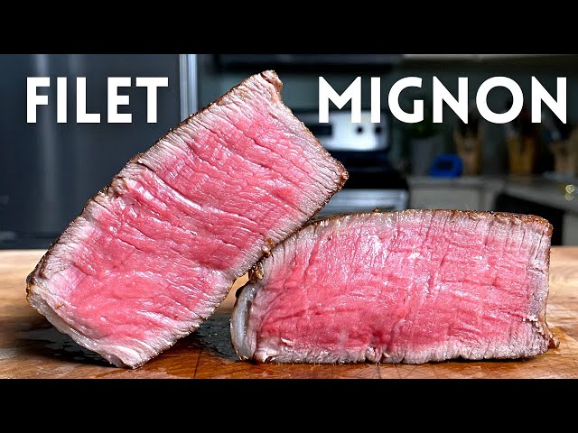 How to cook a filet mignon (FOOL PROOF)