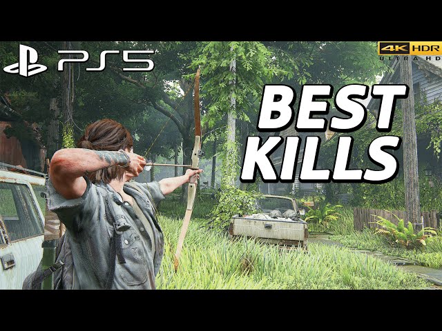The Last of Us 2 PS5 - Best Kills 10 ( Grounded ) | 4k 60FPS