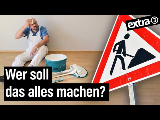 Keine Handwerker - keine Energiewende (mit Maxi Schafroth) | extra 3 | NDR
