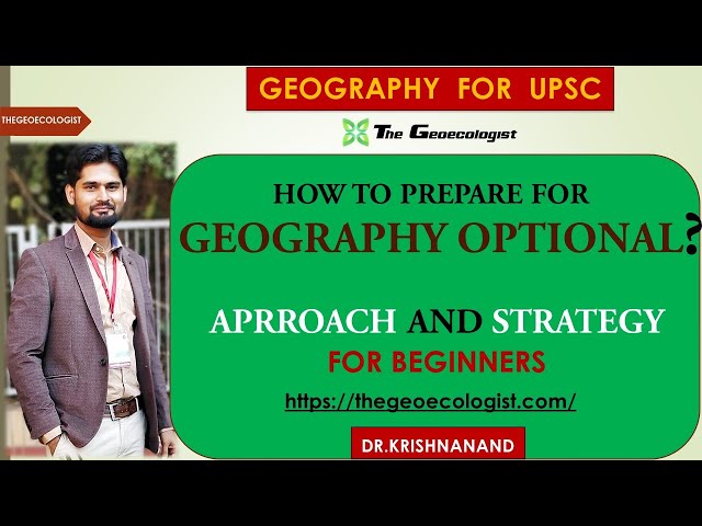 Best Teacher for Geography Optional?-Geoecologist- upsc2022
