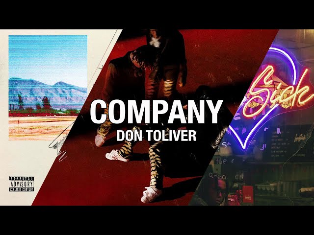 Company Pt. 1-3 - Don Toliver (That Transition! #97)