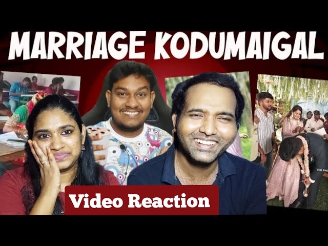 Marriage Kodumaigal 💞😁😜😆Funny Marriage Troll | Empty Hand Video Reaction | Tamil Couple Reaction