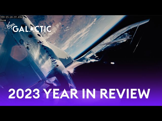 Virgin Galactic: 2023 Year In Review