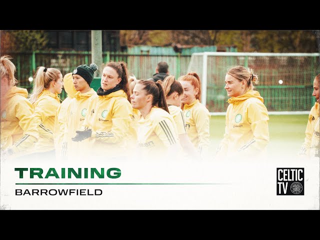 Celtic FC Women Training | The Ghirls train before taking on Hearts at Paradise!