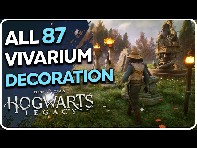 ALL 87 Vivarium Conjuration Decoration Showcase Hogwarts Legacy