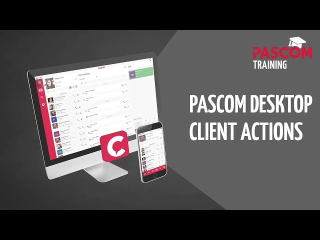 pascom Training: pascom Desktop Client Actions [english]