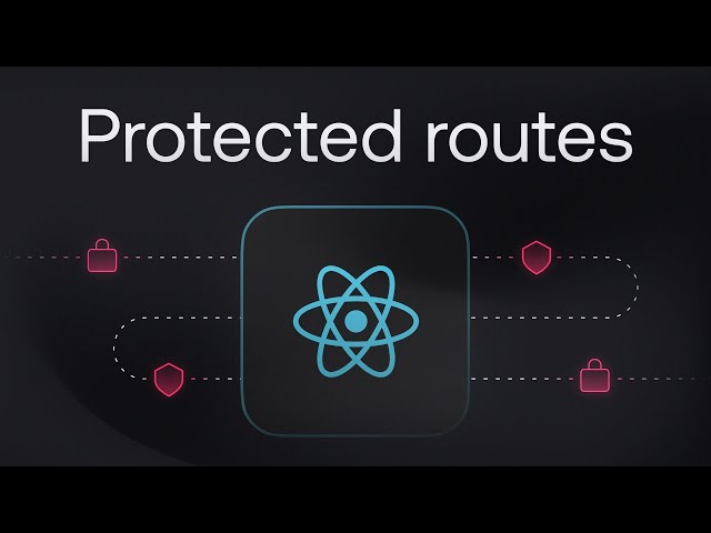 React protected routes in 4 minutes
