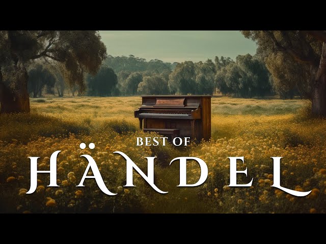 Best of Handel - Essential Baroque (Classical Music)