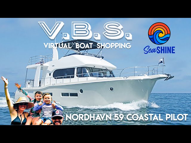 Nordhavn 59 Coastal Pilot for the Great Loop  -- Yes? No? Maybe? Virtual Boat Shopping, ep. 18