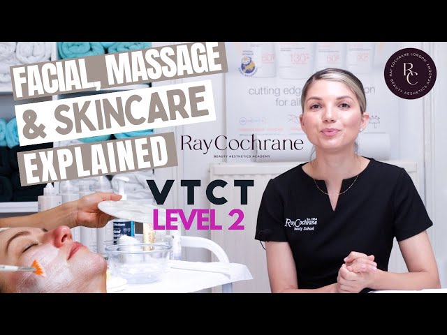 VTCT Level 2  Facial and Skin Care | Our Course Structure Explained