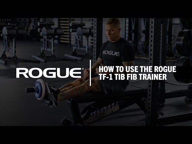 How To Use The Rogue TF-1 Tib Fib Trainer