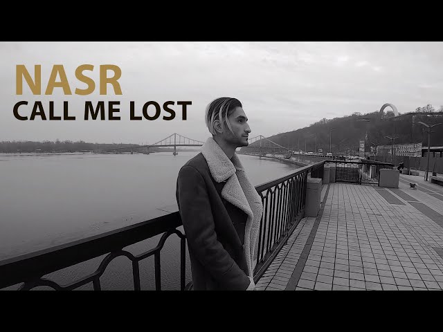 Nasr - Call Me Lost