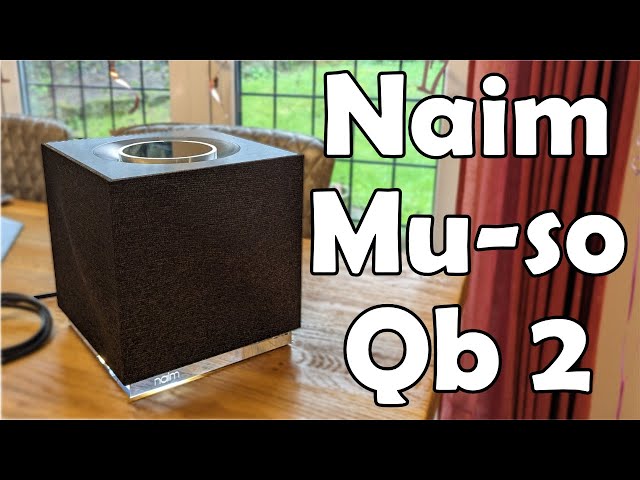 Naim Mu-so Qb 2 Review & Sound Test - Stunning Design!