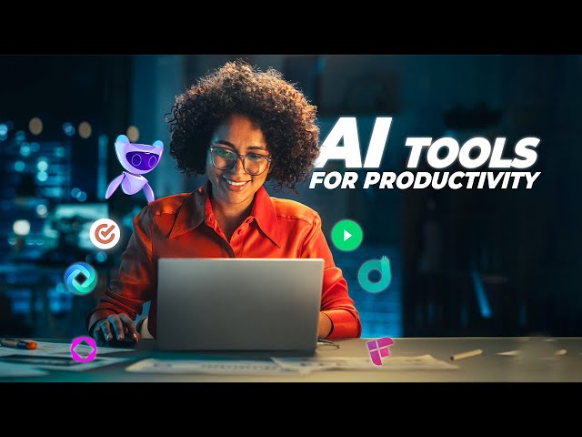 11 AI Tools to Supercharge Productivity in 2024